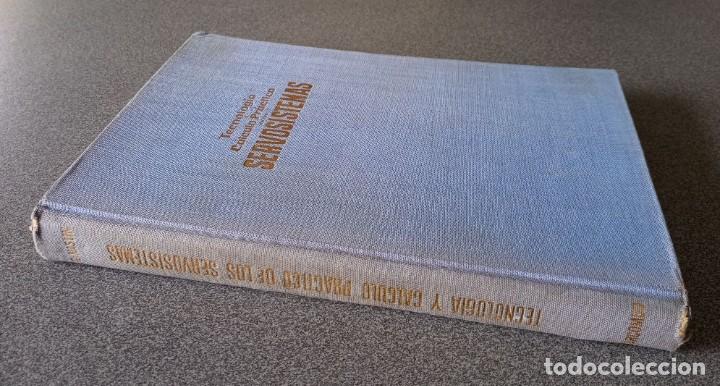 Libros de segunda mano: Tecnolog&iacute;a y C&aacute;lculo Pr&aacute;ctico de los Servosistemas P. Naslin - Foto 6