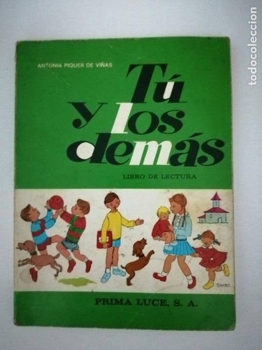 Libros de segunda mano: T&Uacute; Y LOS DEM&Aacute;S. LIBRO DE LECTURA. PRIMA DULCE S.A. - Foto 1