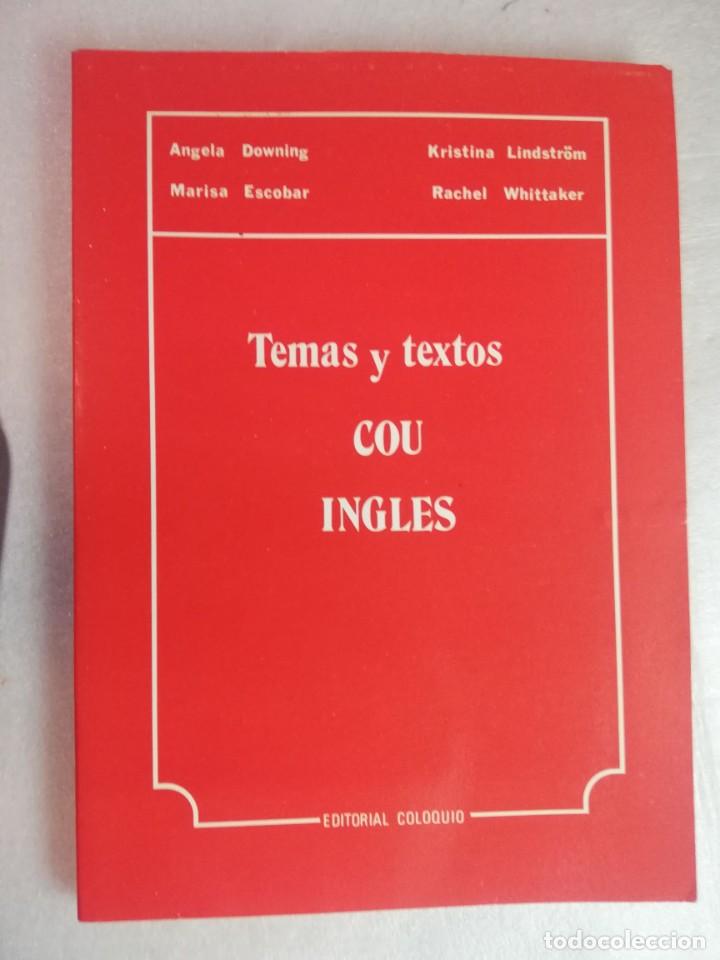 Libros de segunda mano: TEMAS Y TEXTOS (COU E INGL&Eacute;S) - MARISA ESCOBAR/ ED. COLOQUIO - Foto 1
