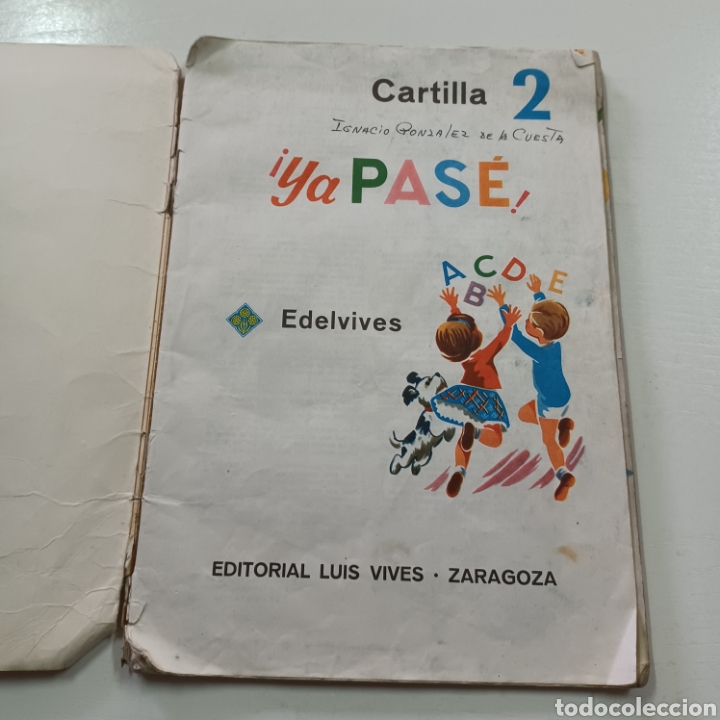 Libros de segunda mano: &iexcl; YA PASE ! CARTILLA 2 EDELVIVES 1966 - Foto 2