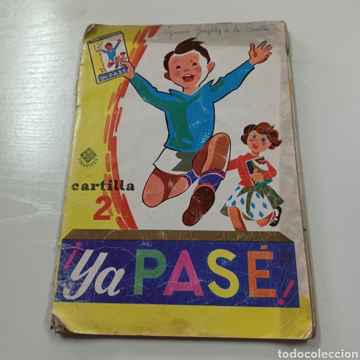 Libros de segunda mano: &iexcl; YA PASE ! CARTILLA 2 EDELVIVES 1966 - Foto 1