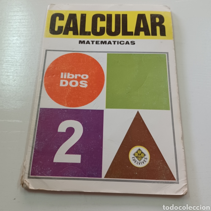 Libros de segunda mano: CALCULAR - MATEMATICAS LIBRO DOS 1966 EDELVIVES - Foto 1
