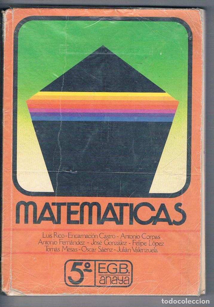 Libros de segunda mano: Libro de texto Matematicas 5&ordm; egb anaya 1982 **- - Foto 1