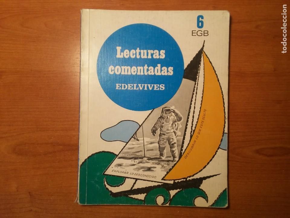Libros de segunda mano: Lecturas comentadas Edelvives 6 EGB 1986 - Foto 1