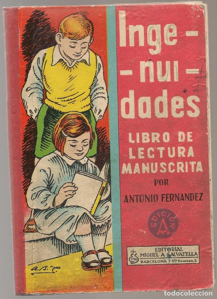 Libros de segunda mano: escolar, INGENUIDADES LIBRO LECTURA MANUSCRITA Salvatella - Foto 1