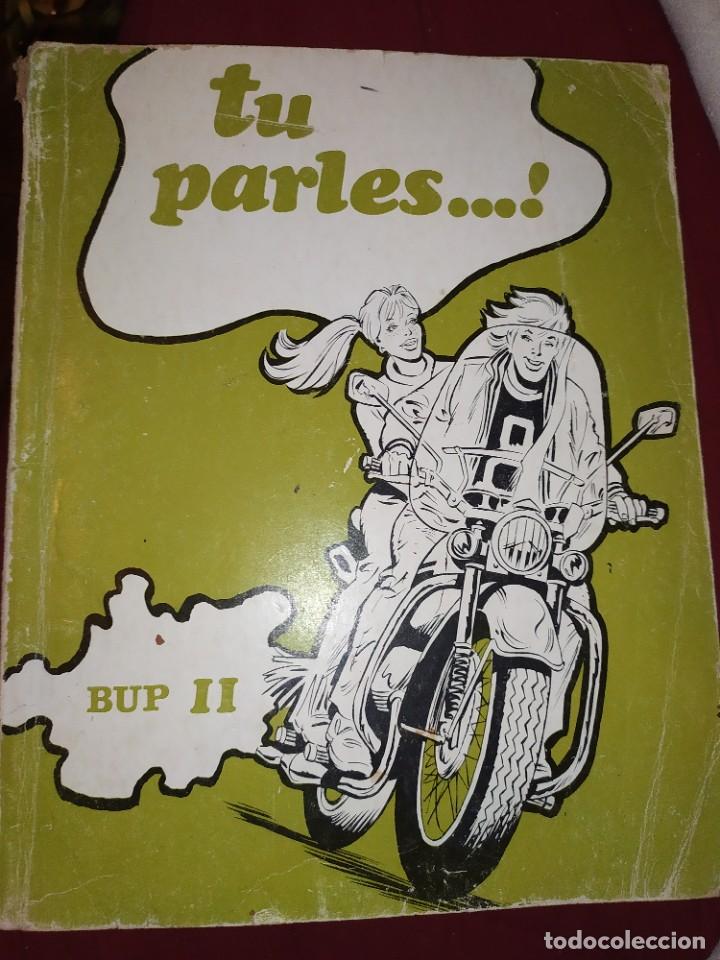 Libros de segunda mano: LIBRO INSTITUTO TEXTO IDIOMAS TU PARLES BUP II 1979 FRANC&Eacute;S - Foto 15