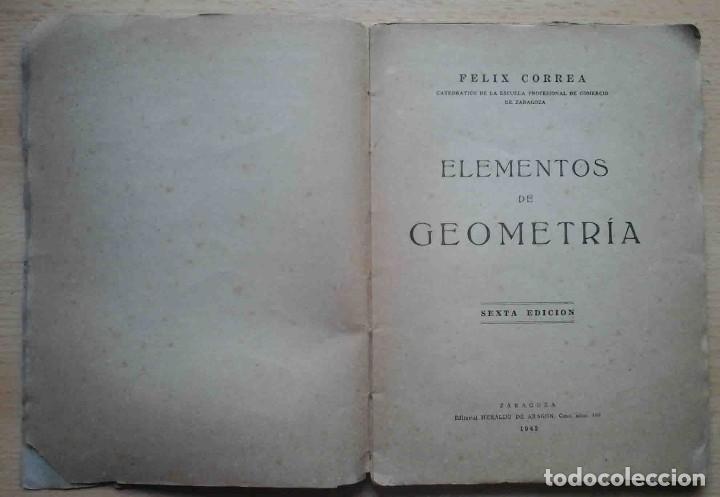 Libros de segunda mano: Elementos de geometr&iacute;a (F&eacute;lix Correa) 1943 - Foto 3