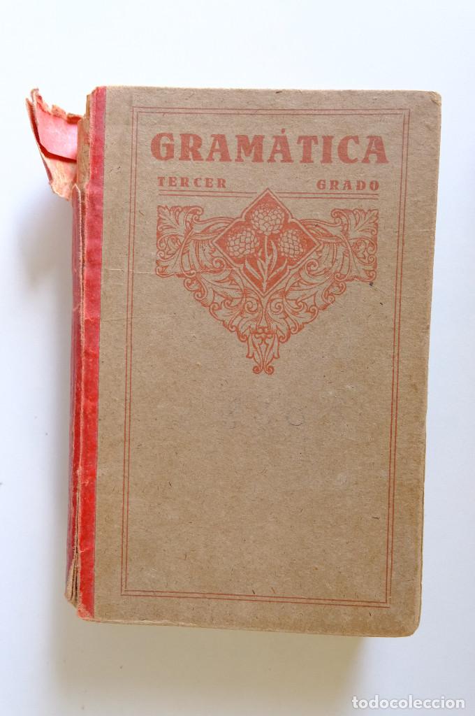 Libros de segunda mano: GRAM&Aacute;TICA ESPA&Ntilde;OLA TERCER GRADO. ED. LUIS VIVES, 1940 - Foto 1