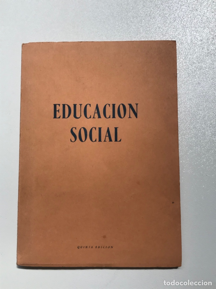 Libros de segunda mano: Educaci&oacute;n social Quinta Edici&oacute;n - Foto 1