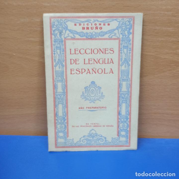 Libros de segunda mano: LIBRO - LECCIONES DE LENGUA ESPA&Ntilde;OLA - A&Ntilde;O PREPARATORIO - EDICIONES BRU&Ntilde;O - Foto 1