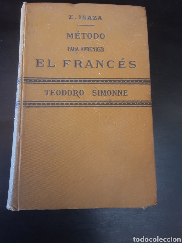 Libros de segunda mano: M&eacute;todo para aprender el franc&eacute;s -Teoforo Simonne- - Foto 1