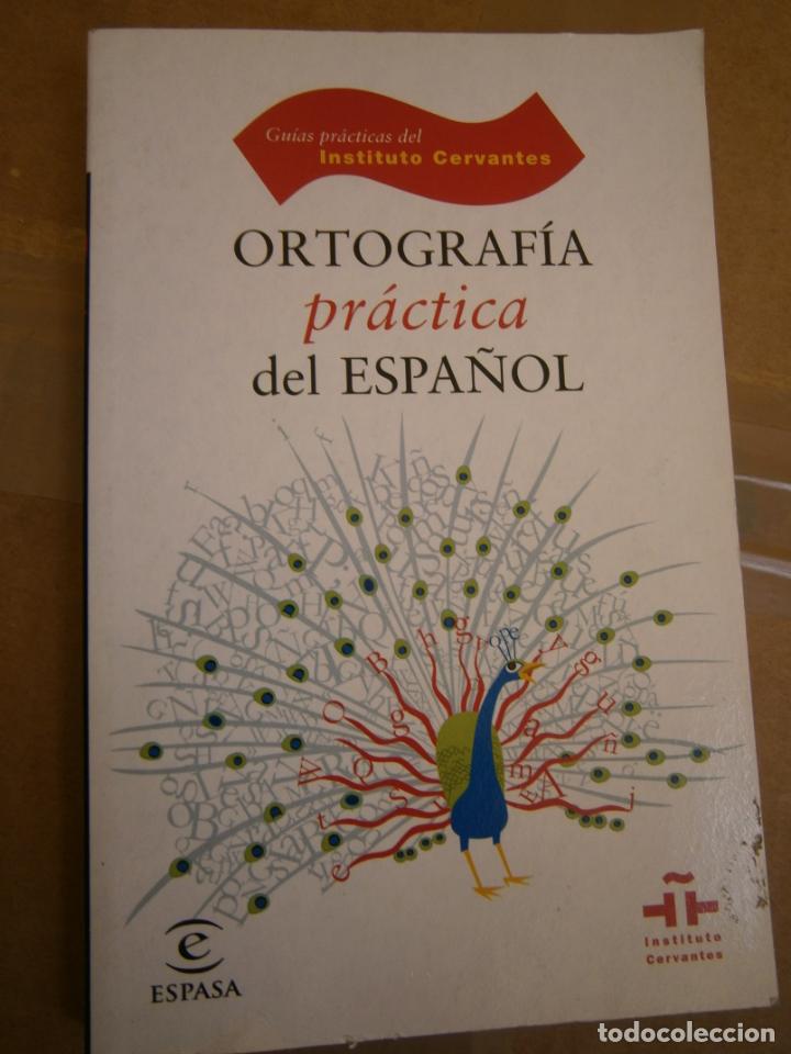 Libros de segunda mano: ORTOGRAFIA PRACTICA DEL ESPA&Ntilde;OL - LCA - Foto 1