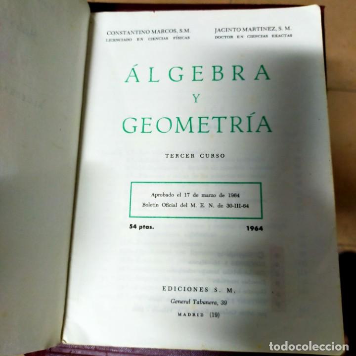 Libros de segunda mano: Matem&aacute;ticas 3&deg; &Aacute;lgebra y geometr&iacute;a 1964 - Foto 4