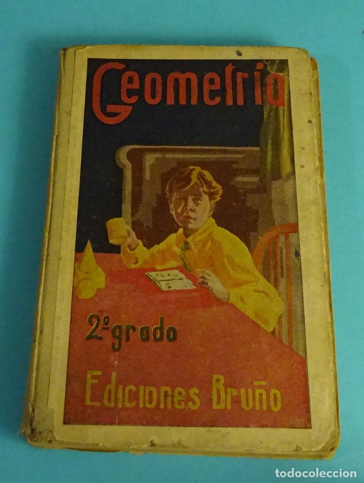 Libros de segunda mano: GEOMETR&Iacute;A. SEGUNDO GRADO. EDICIONES BRU&Ntilde;O - Foto 1