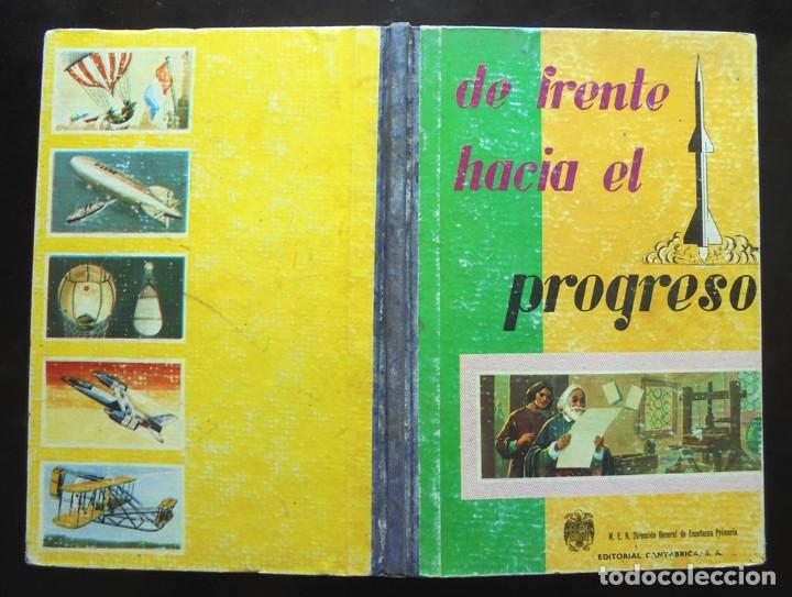 Libros de segunda mano: De frente hacia el progreso 1961 Cant&aacute;brica impecable - Foto 1