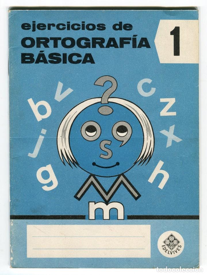 Libros de segunda mano: CUADERNO DE EJERCICIOS DE ORTOGRAFIA BASICA 1 EDELVIVES 1969 - Foto 1