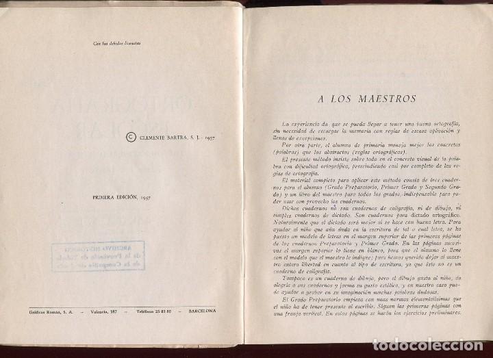 Libros de segunda mano: ORTOGRAFIA ESCOLAR (METODO CONCRETO-VISUAL) LIBRO DEL MAESTRO. CLEMENTE BARTRA SERRA 1957 - Foto 2
