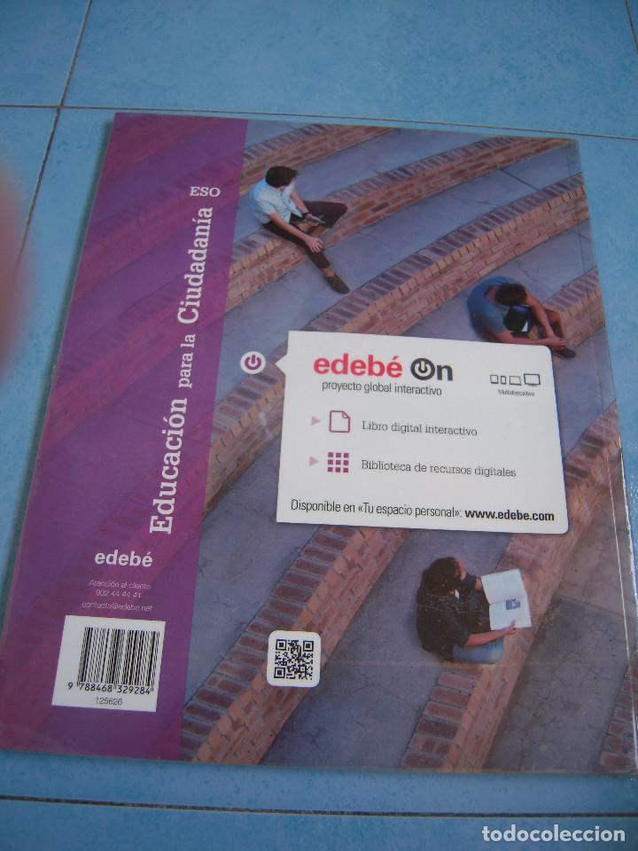 Libros de segunda mano: Educaci&oacute;n para la Ciudadan&iacute;a Edeb&eacute; 3&ordm; ESO - Foto 2