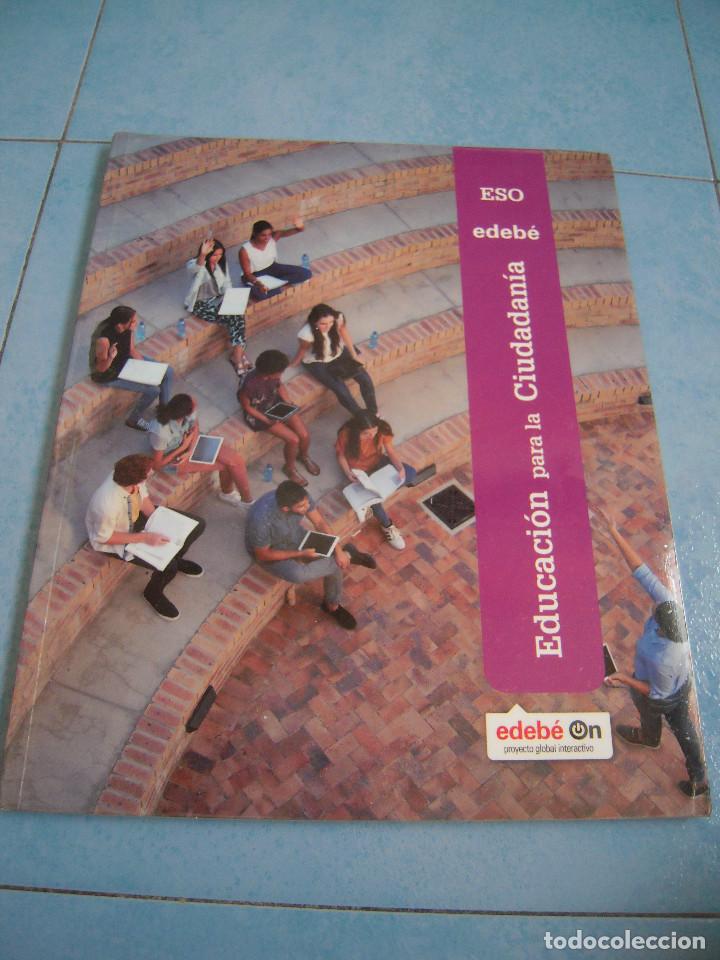 Libros de segunda mano: Edeb&eacute; Educaci&oacute;n para la Ciudadan&iacute;a 3&ordm; ESO - Foto 1