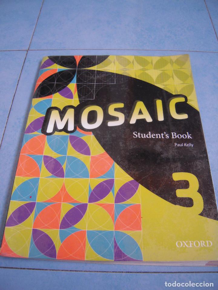 Libros de segunda mano: Mosaic Libro Ingl&eacute;s Oxford 3&ordm; ESO - Foto 1