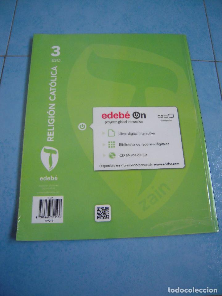 Libros de segunda mano: Religi&oacute;n Cat&oacute;lica 3&ordm; ESO Edeb&eacute; - Foto 2