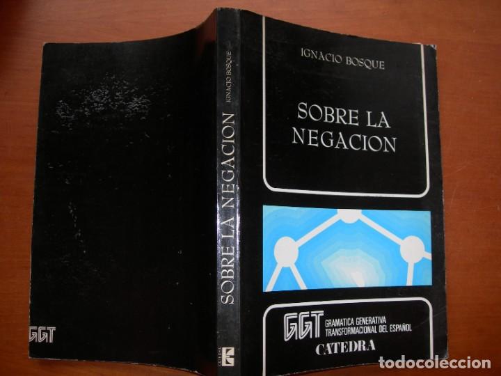 Libros de segunda mano: SOBRE LA NEGACI&Oacute;N / IGNACIO BOSQUE TEXTO - Foto 1