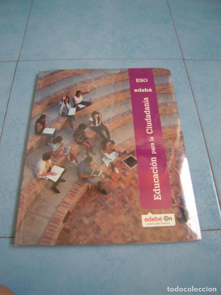 Libros de segunda mano: 3&ordm; ESO Educaci&oacute;n para la Ciudadan&iacute;a Edeb&eacute; - Foto 1