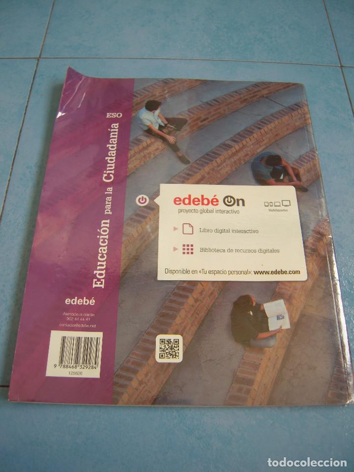 Libros de segunda mano: 3&ordm; ESO Educaci&oacute;n para la Ciudadan&iacute;a Edeb&eacute; - Foto 2