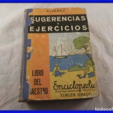 Libros de segunda mano: LIBRO DEL MAESTRO SUGERENCIAS Y EJERCICIOS TERCER GRADO AÑO 1961. Lote 284823933