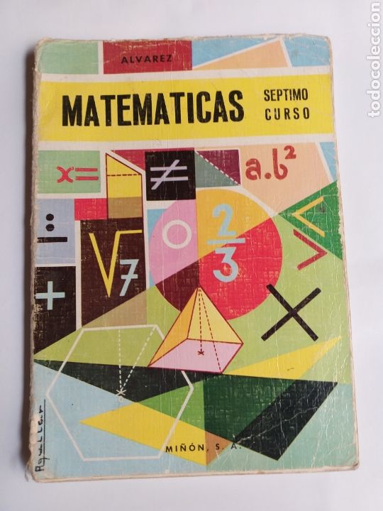 Libros de segunda mano: Matem&aacute;ticas s&eacute;ptimo curso &Aacute;lvarez 1968 . . Escuela ense&ntilde;anza - Foto 1