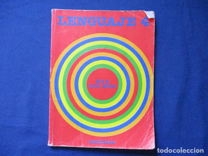 Libros de segunda mano: LENGUAJE 4 / E G B CICLO MEDIO / SANTILLANA - Foto 1