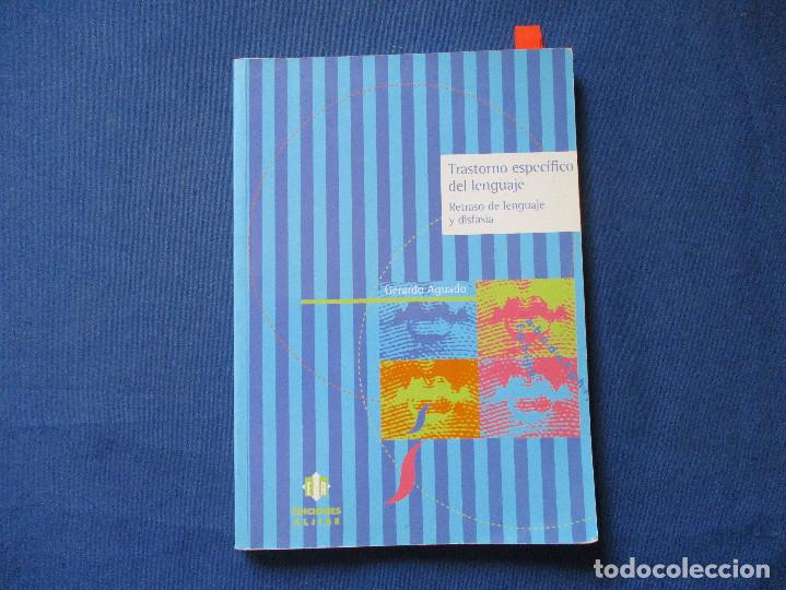 Libros de segunda mano: TRASTORNO ESPEC&Iacute;FICO DEL LENGUAJE 2004 RETRASO DE LENGUAJE Y DISFASIA