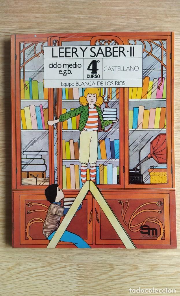 Libros de segunda mano: LIBRO LEER Y SABER &bull;II EGB EDICIONES SM - Foto 1