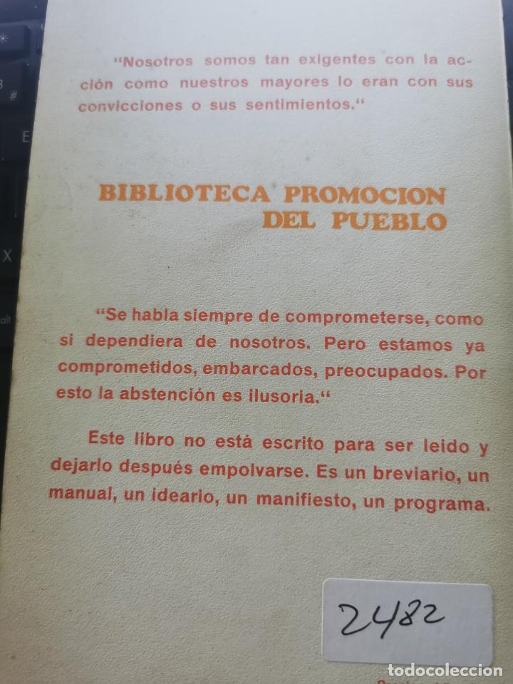 Libros de segunda mano: LIBRO 2482 - EL COMPROMISO DE LA ACCI&Oacute;N - E. MOUNIER - Foto 2