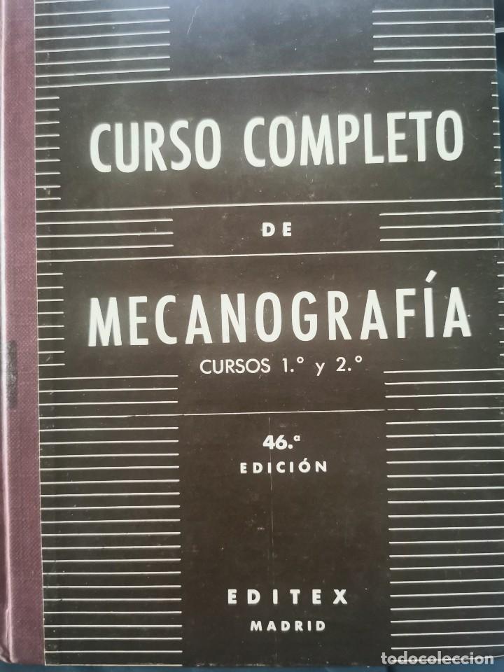Libros de segunda mano: LIBRO 2490 - CURSO COMPLETO DE MECANOGRAF&Iacute;A - Foto 1