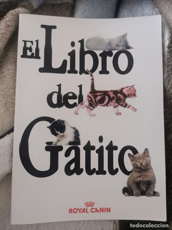 Libros de segunda mano: LIBRO 2639 - EL LIBRO DEL GATITO - ROYAL CANIN - Foto 1