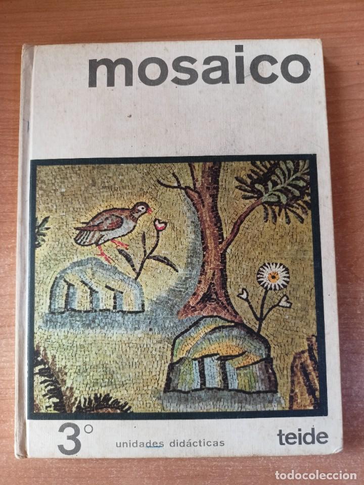 Libros de segunda mano: Mosaico 3&ordm; Unidades did&aacute;cticas - Teide - Foto 1