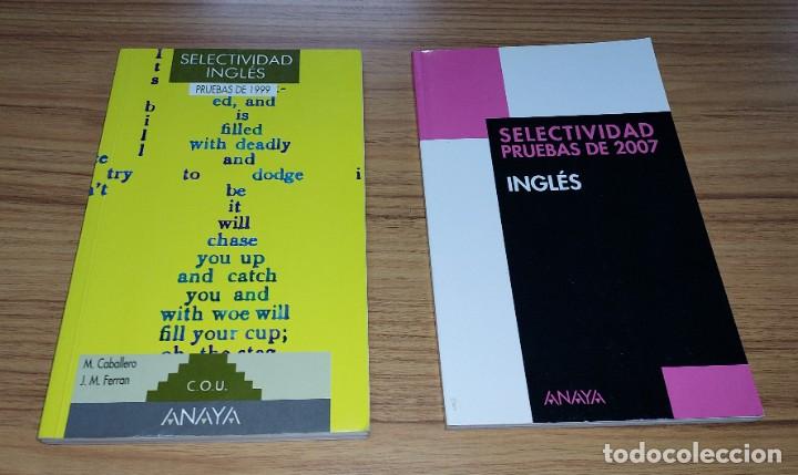 Libros de segunda mano: PRUEBAS DE SELECTIVIDAD. INGL&Eacute;S. ANAYA. 1999 Y 2007. DOS LIBROS. - Foto 1