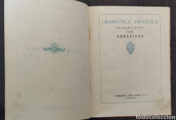 Libros de segunda mano: Gram&aacute;tica Primer grado .Edelvives .1950 - Foto 2