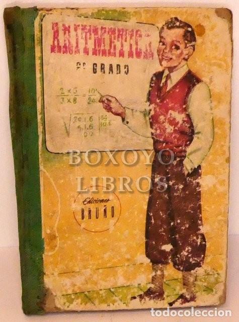 Libros de segunda mano: BRU&Ntilde;O. Aritm&eacute;tica: Segundo Grado. Curso Medio. - Foto 1