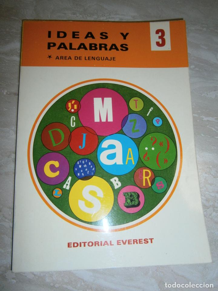 Libros de segunda mano: ANTIGUO LIBRO DE TEXTO - AREA DE LENGUAJE - IDEAS Y PALABRAS - 3&ordm; - EVEREST - L4 - Foto 1