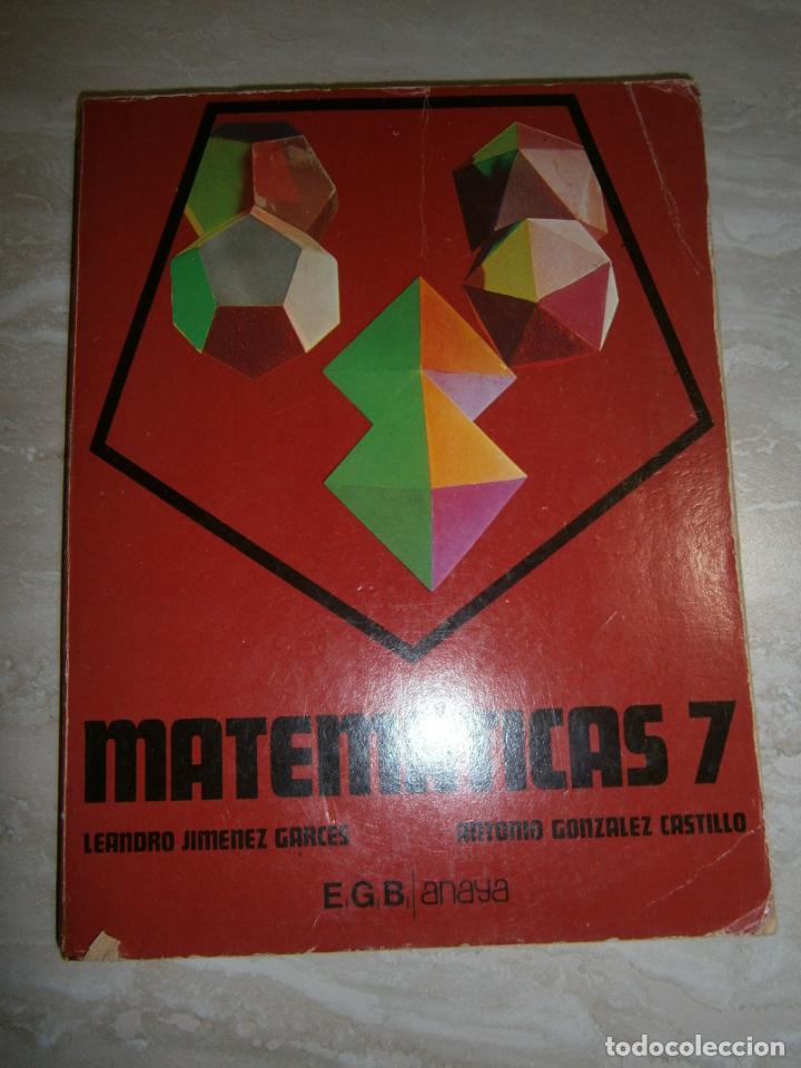 Libros de segunda mano: ANTIGUO LIBRO DE TEXTO - MATEMATICAS 7&ordm; - ANAYA - LC2 - Foto 1