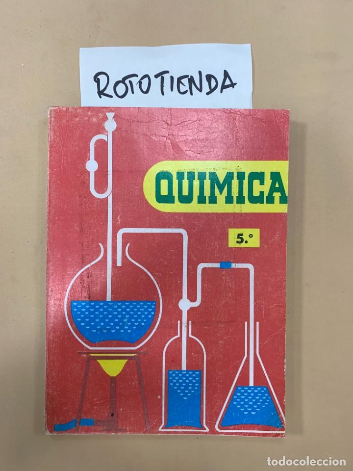 Libros de segunda mano: Qu&iacute;mica. 5&ordm;. - Foto 1