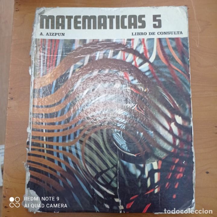 Libros de segunda mano: MATEMATICAS 5 DE A. AIZPUN - Foto 1
