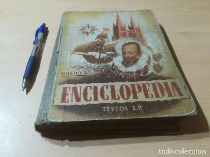 Libros de segunda mano: ENCICLOPEDIA GRADO II / TEXTOS EP / / AI67 - Foto 3