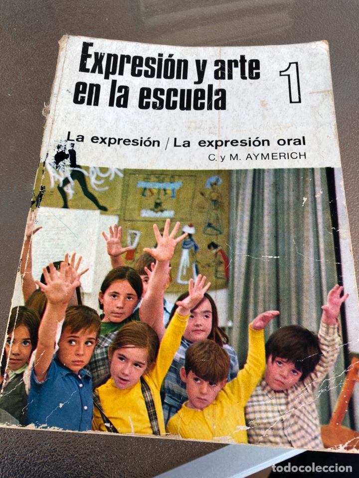 Libros de segunda mano: Antiguo libro de Expresion y arte en la escuela - Foto 1