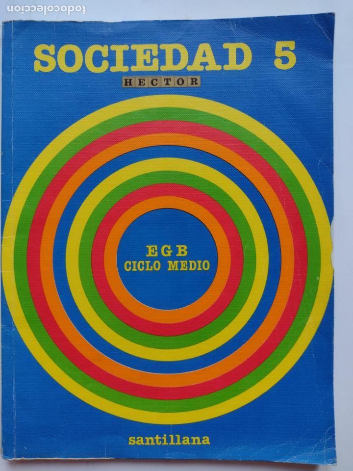 Libros de segunda mano: SOCIEDAD 5 EGB - SANTILLANA - 1982 - Foto 1