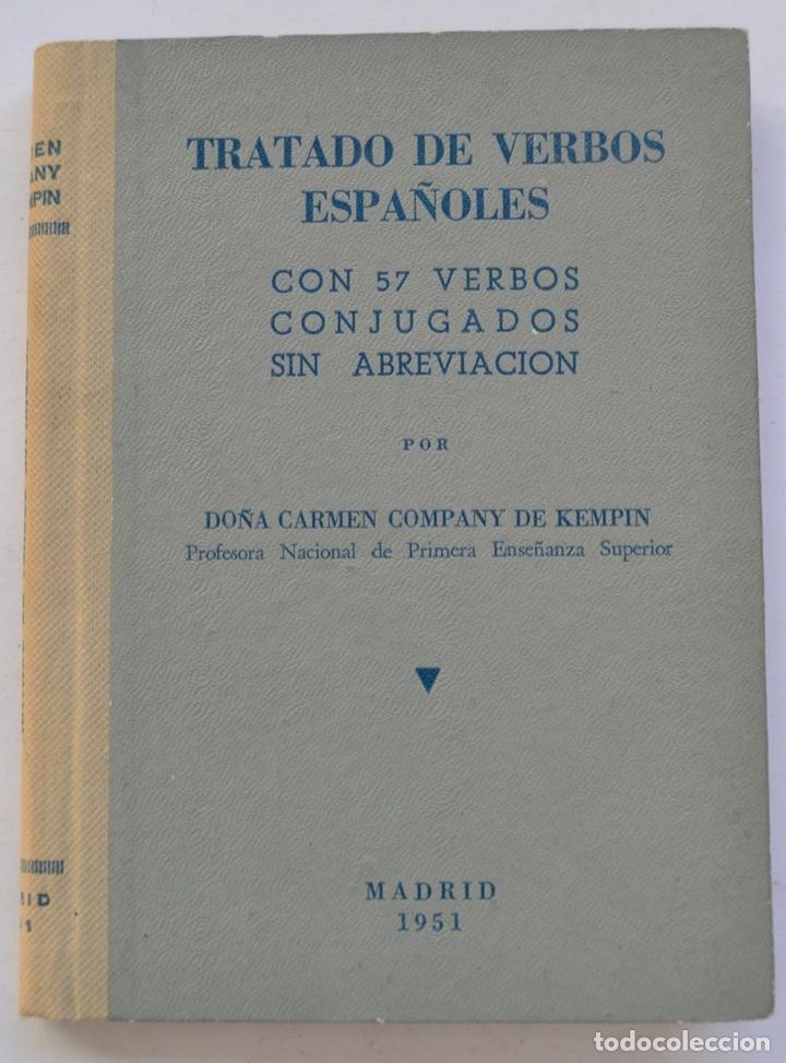 Gebrauchte B&uuml;cher: Do&ntilde;a Carmen Company de Kempin. Tratado de Verbos Espa&ntilde;oles. 57 Verbos Conjugados. Madrid, 1951
