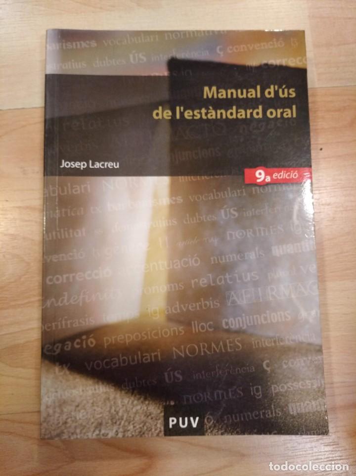 Libros de segunda mano: Manual d&uacute;s de lestandard oral. Josep Lacreu - Foto 1