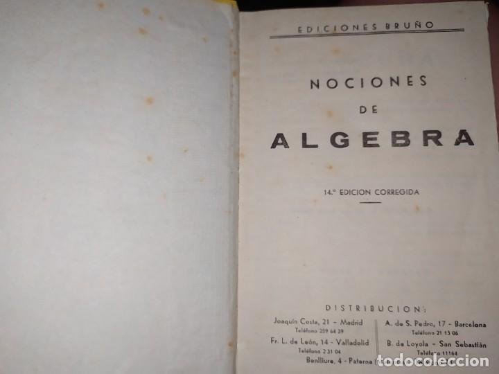 Libros de segunda mano: NOCIONES DE ALGEBRA Y TRIGONOMETR&Iacute;A BRU&Ntilde;O 1958 - Foto 7